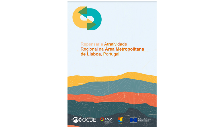 Apresentação do Estudo Repensar a Atratividade Regional na Área Metropolitana de Lisboa