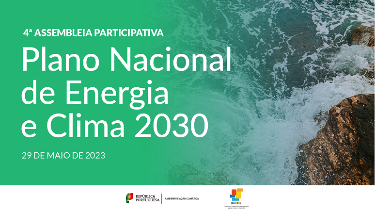 4ª Assembleia Participativa sobre a revisão do PNEC 2030 | 29 de maio